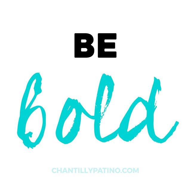 BE BOLD. ❤💪👊 #bebold #bebrave #fearless #badass #instaquote #motivationquotes #quoteoftheday #motivation #quotestoliveby #inspiration #quote #wisdom #dowhatyoulove #passion #passionproject #beboss #bosslady #ladyboss #bossbabe #bosschic #girlboss #betheboss #beyourownboss #entrepreneur #entrepreneurs #instaquote #inspirationalquote #inspirationalquotes #quotes #quotestagram